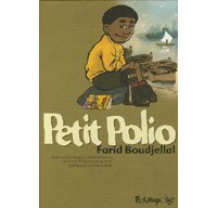 Petit Polio - par Farid Boudjellal - Futuropolis