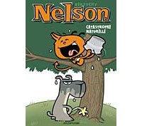 Nelson N°2 - Catastrophe naturelle - Bertschy - Dupuis