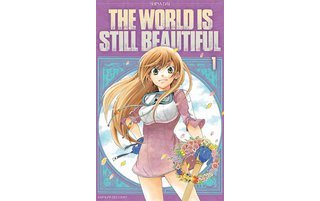 The World is Still Beautiful T1 & 2 - Par Dai Shiina - Delcourt Manga