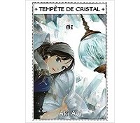 Tempête de cristal T.1 - Par Aki Aoi - Komikku Editions