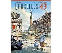 "Bruxelles 43" : presse et auteurs de BD sous l'Occupation
