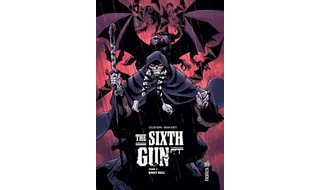The Sixth Gun T7 - Par Cullen Bunn et Brian Hurtt - Urban Comics