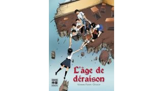 L'Âge de déraison - Par Usamaru Furuya & Otsuichi - Sakka/Casterman