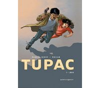 Tupac - T1 : Julia - par Pascal Hervé & Philan - Vents d'Ouest