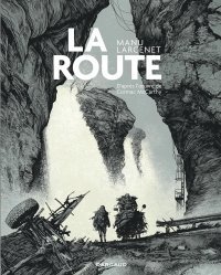 "La Route" de Manu Larcenet - Un exercice audacieux relevé avec beaucoup de justesse