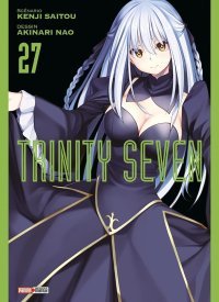 Trinity Seven T. 27 - Par Kenji Saitou & Akinari Nao - Panini Manga
