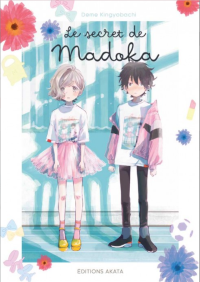 Le Secret de Madoka - Par Deme Kingyobachi – Éditions Akata