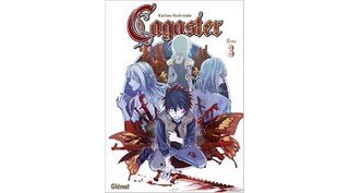 Cagaster T3 - Par Kachou Hashimoto (Trad. Anne-Sophie Thévenon) - Glénat Manga