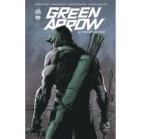 Green Arrow T4 - Par Benjamin Percy & Collectif – Urban Comics