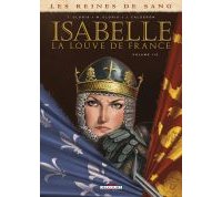 Isabelle, la louve de France, T 1/2 - Par Thierry et Marie Gloris, Jaime Calderon et Johann Corgie - Delcourt