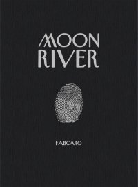 Moon River - Par Fabcaro - 6 Pieds sous terre