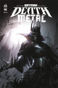 Batman : Death Metal T. 2 - Par Scott Snyder, James Tynion IV & Collectif - Urban Comics