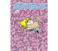 Samson et Néon, T7 : Cosmik Comics - Par Tebo - Glénat