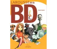 Le Larousse de la BD - par Patrick Gaumer - Editions Larousse