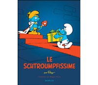 "Le Schtroumpfissime" - Par Peyo, édition commentée par Hugues Dayez - Dupuis