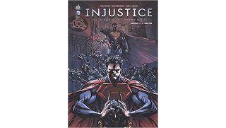 Injustice - Les Dieux sont parmi nous - 1e partie - Par Taylor & Redondo - Urban Comics