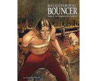 Le Bouncer - T4 : La vengeance du manchot - par Boucq & Jodorowsky - Humanoïdes associés