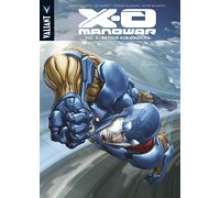 X-O Manowar T.4 - Par Robert Venditti et Lee Garbett - Panini Comics