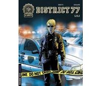 District 77 – T1 : « Lili » - Par Denys & Dugand – Le Lombard