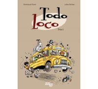 Todo Loco T1 – Par Emmanuel Grard et Lolita Séchan – Mécanique générale