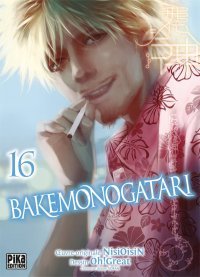 Bakemonogatari T. 16 - Par Oh ! Great et NisiOisiN - Pika Édition