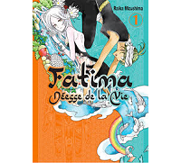 Fatima 1 & 2 - Par Raika Mizushima - Komikku Editions