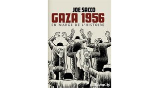 Gaza 1956 - Par Joe Sacco - Futuropolis