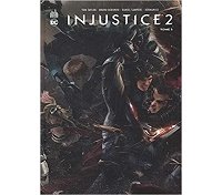 Injustice 2, tome 5 - Par Tom Taylor - Bruno Redondo & Daniel Sampere - Urban Comics