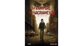 Le Vampire de Sacramento – par Mosdi, Fino, Vitti & Kolle - Soleil