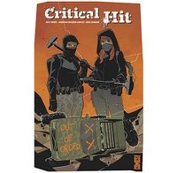 Critical Hit - Par Matt Miner et Jonathan Brandon Sawyer - Glénat Comics