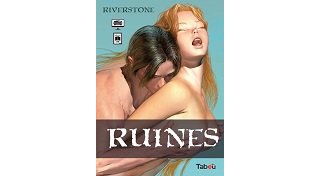 "Ruines", la version érotique de l'Apocalypse selon Riverstone