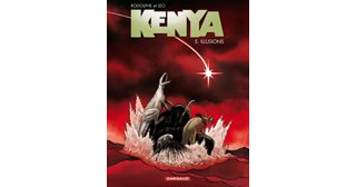 Kenya - T5 : Illusions - par Rodolphe & Leo - Dargaud