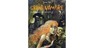 Grand Vampire : La Communauté des Magiciens - Joann Sfar - Editions Delcourt