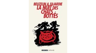 La Nuit des Chats bottés- Beuzelin & Fajardie -Casterman