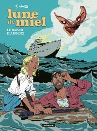 Lune de miel : Le Baiser du sphinx – Par Bastien Vivès – Ed. Casterman