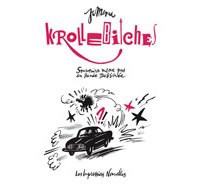 Krollebitches – Par JC Menu – Les Impressions nouvelles 