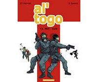 Al'Togo - T2 : Midi - Zuid - Par Jean-David Morvan & Savoia - Editions Dargaud.