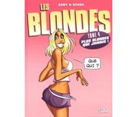 Les Blondes - T4 : Plus blondes que jamais !- par Gaby & Dzack - Soleil