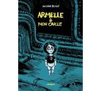 Armelle et mon oncle - par Antoine Dodé -Carabas