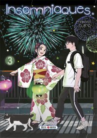 Insomniaques T. 3 & T. 4 - Par Makoto Ojiro - Soleil Manga