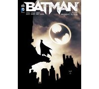 Batman T.6 - Collectif (Trad. Jérôme Wicky et Thomas Davier) - Urban Comics