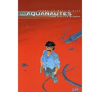 Les Aquanautes - T5 : Les Otages - par Parnotte, Mallié & Rieu - Soleil