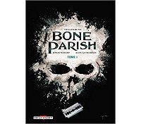 Bone Parish T.1 - Par Cullen Bunn & Jonas Scharf - Delcourt Comics
