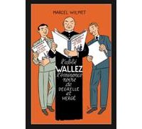 L'abbé Wallez et les amis fascistes d'Hergé