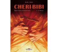Chéri-Bibi – T2 : Le Marquis - par Bertho & Boidin - Delcourt