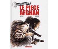 Insiders - T4 : Le Piège afghan - par Bartoll & Garreta - Dargaud