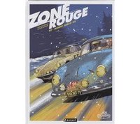 Zone Rouge T 2 : Monte Carlo 56 - Par Philippe Pinard et Olivier Dauger – Editions Paquet
