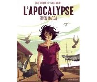 L'Apocalypse selon Magda - Par Chloé Vollmer & Carole Maurel-Delcourt