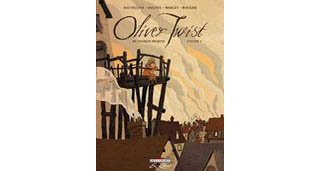 Oliver Twist – T1 - par Dauvillier, Deloye, Merlet & Rouger - Delcourt