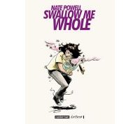 Swallow me whole - Par Nate Powell (traduction Fanny Soubiran) - Casterman